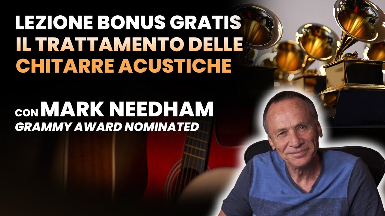 Il TRATTAMENTO delle CHITARRE ACUSTICHE
