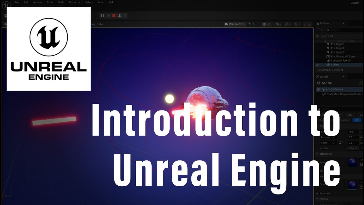 Introduction to Unreal Engine 5.7