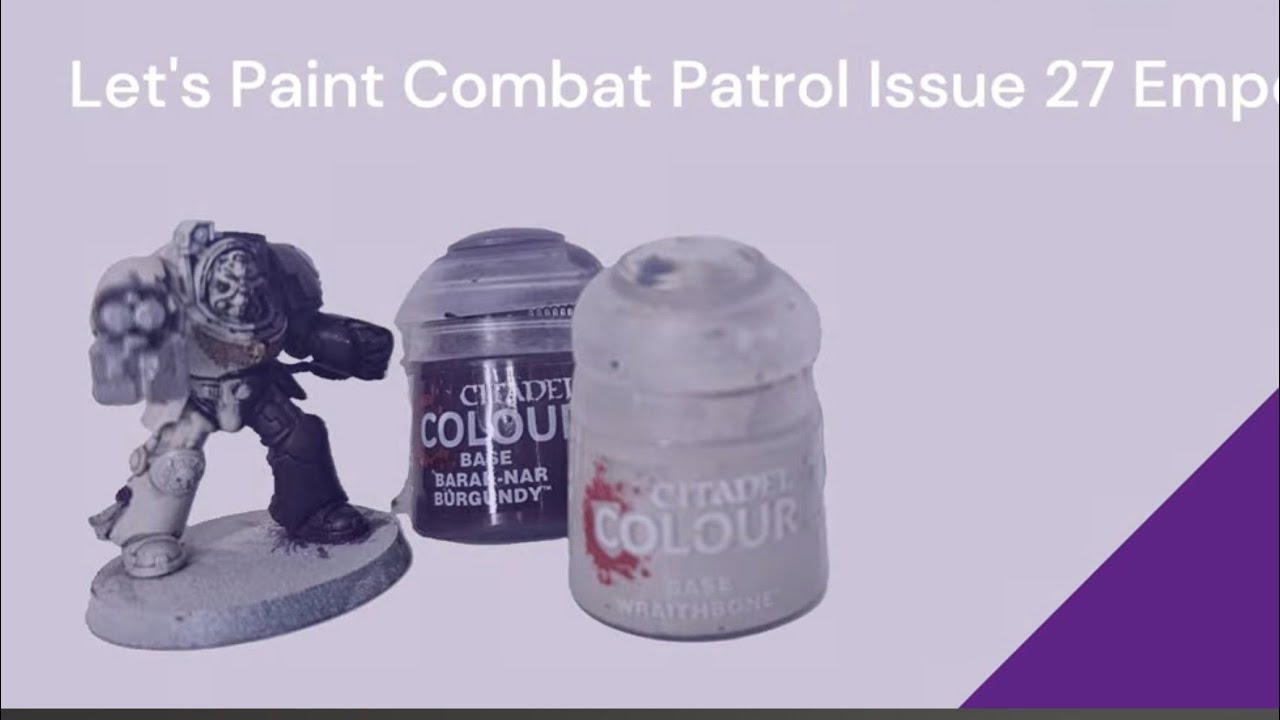 Lets Paint Combat Patrol Issue 27 Emperors Sons