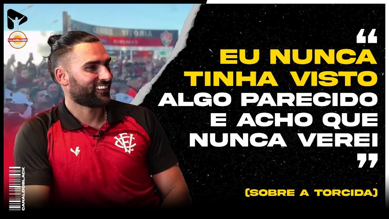 LÉO GAMALHO SE IMPRESSIONA COM TORCIDA DO VITÓRIA