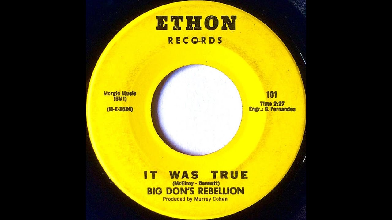 Big Don's Rebellion - IT WAS TRUE - (Gold Star Studios)  (1967)