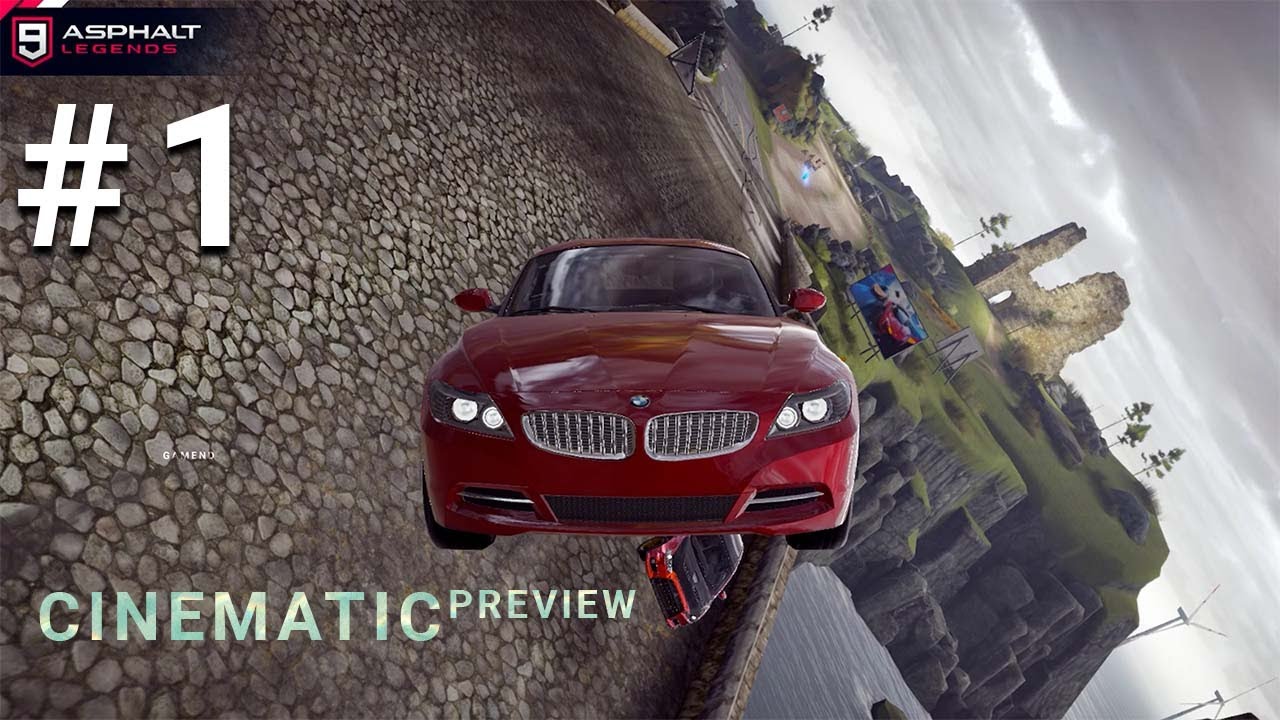 Asphalt 9 Legends Gameplay Cinematic Preview -1| Gamend