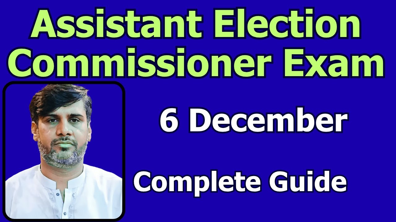 Assistant Election Commissioner Expected Exam Date | 06 December | ECP Jobs Updates | Complete Guide