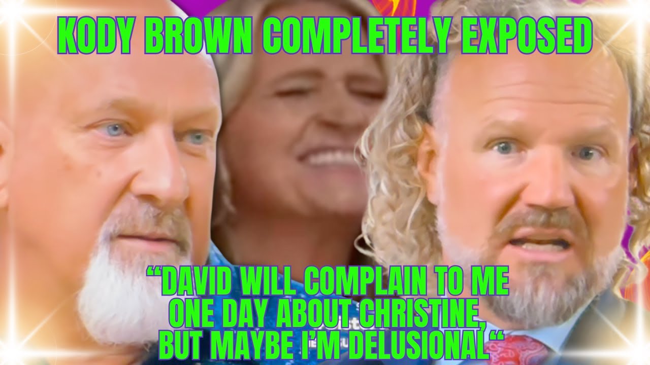 Christine Brown's Husband David ABSOLUTELY DESTROYS, EXPOSES KODY, Kody ADMITS 