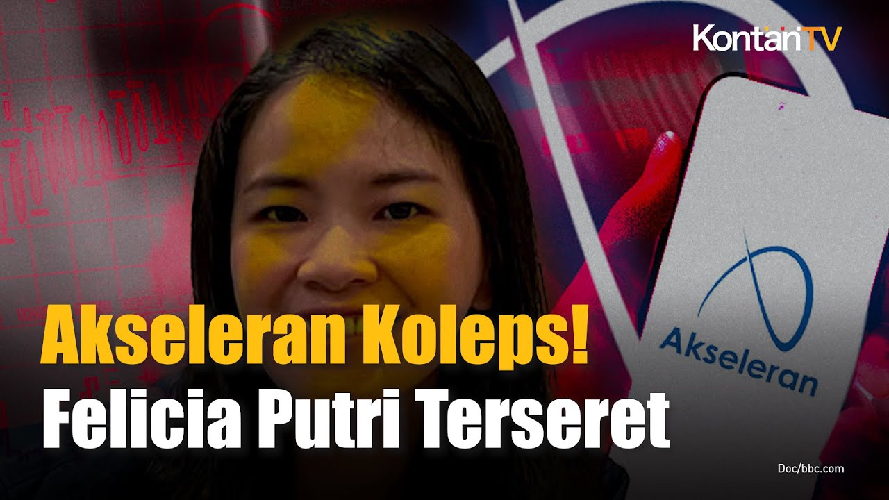 Akseleran Diterpa Gagal Bayar, Sosok Influencer Felicia Putri Tjiasaka Ikut Terseret | KONTAN News