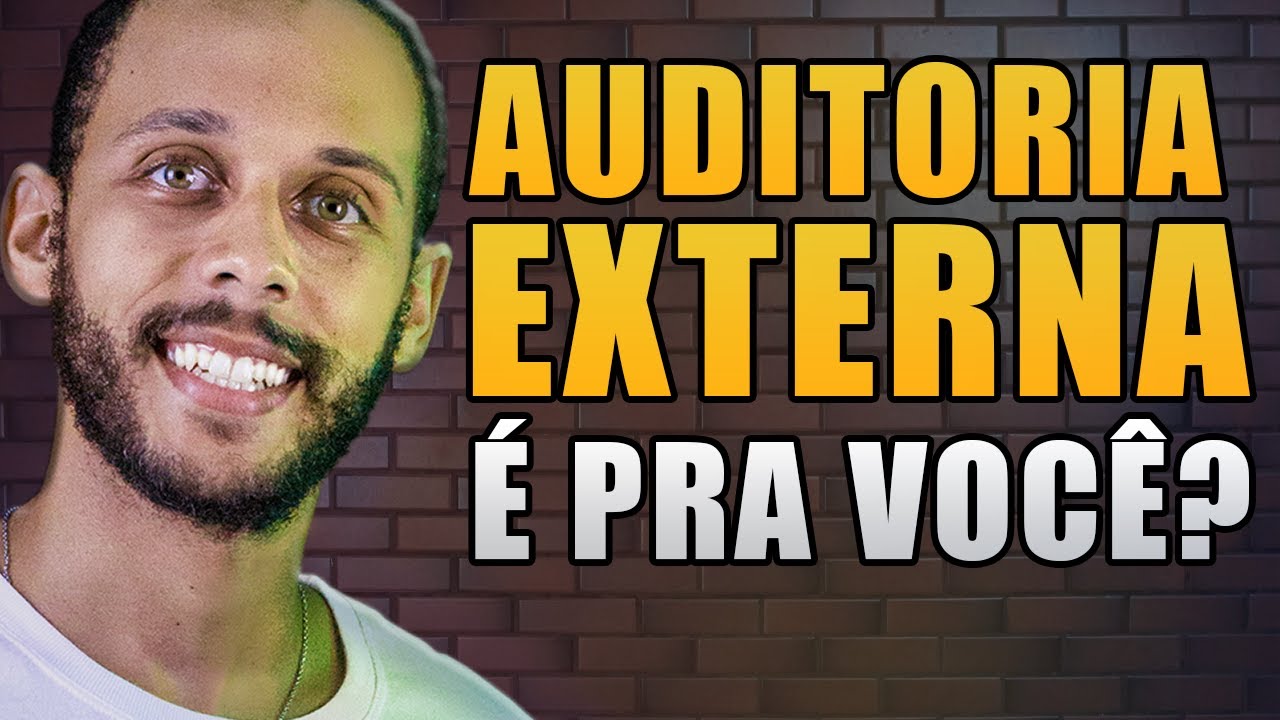 AUDITORIA EXTERNA: SER&Aacute; QUE &Eacute; PARA VOC&Ecirc;?
