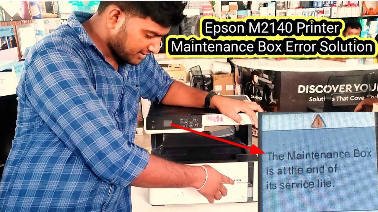 How to Solve Epson M2140 Maintenance box Error