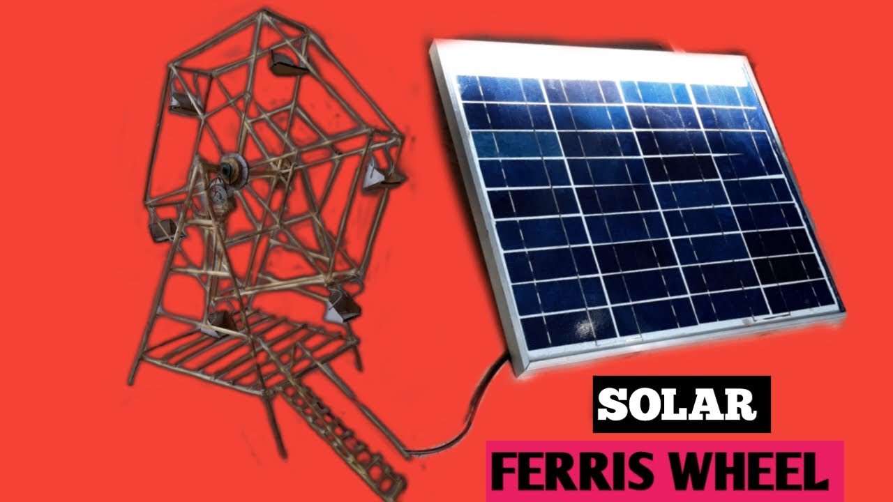 how to make a solar ferris wheel at home || merry-go-round
