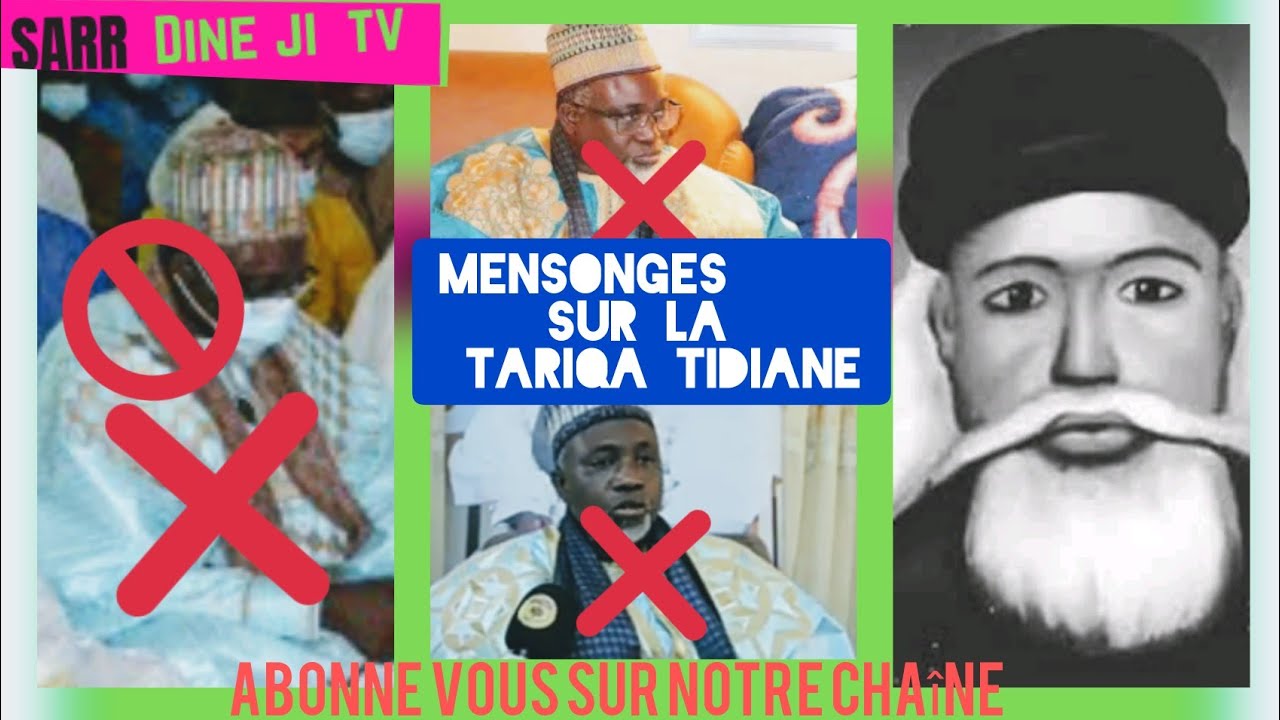 thierno Amadou ba mensonges sur la TARIQA TIDIANE