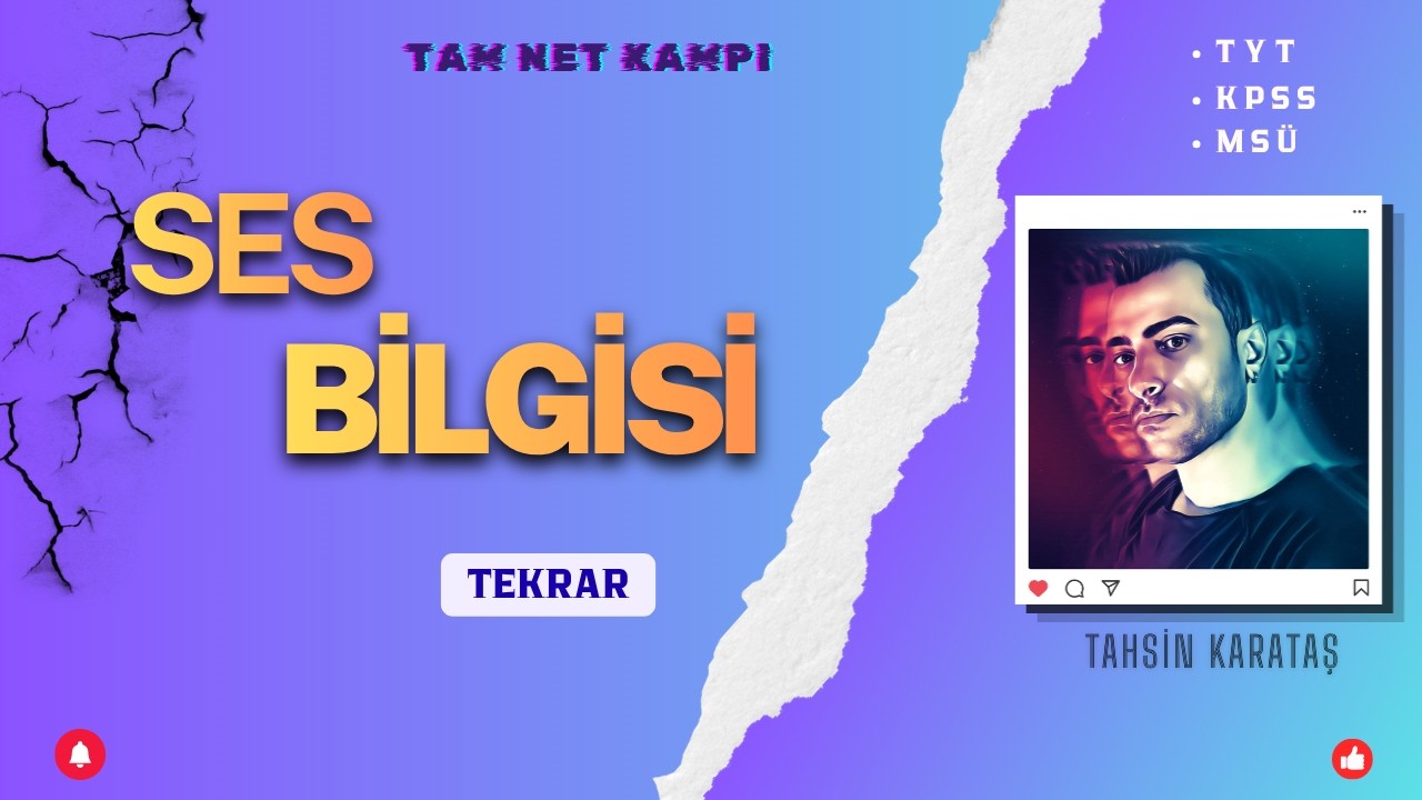 SES BİLGİSİ TEKRAR - TAHSİN HOCA - 2026 - TYT / KPSS