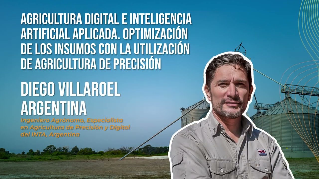 Agricultura digital e inteligencia artificial aplicada, Diego Villaroel