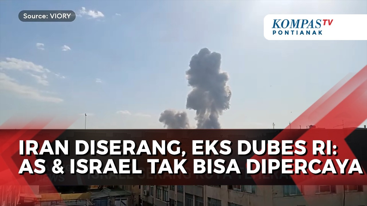 Iran Diserang Israel, Eks Dubes RI: Netanyahu dan Trump, Orang yang Tidak Bisa Dipercaya!