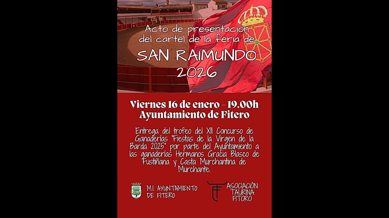 PRESENTACION DEL CARTEL DE LA FERIA DE SAN RAIMUNDO 2026 EN FITERO.