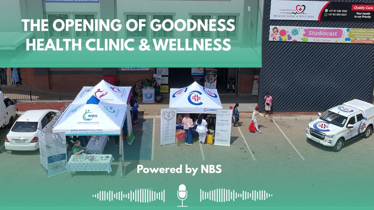 THE OPENING OF GOODNESS HEALTH CLINIC & WELLNESS Powered by NBS