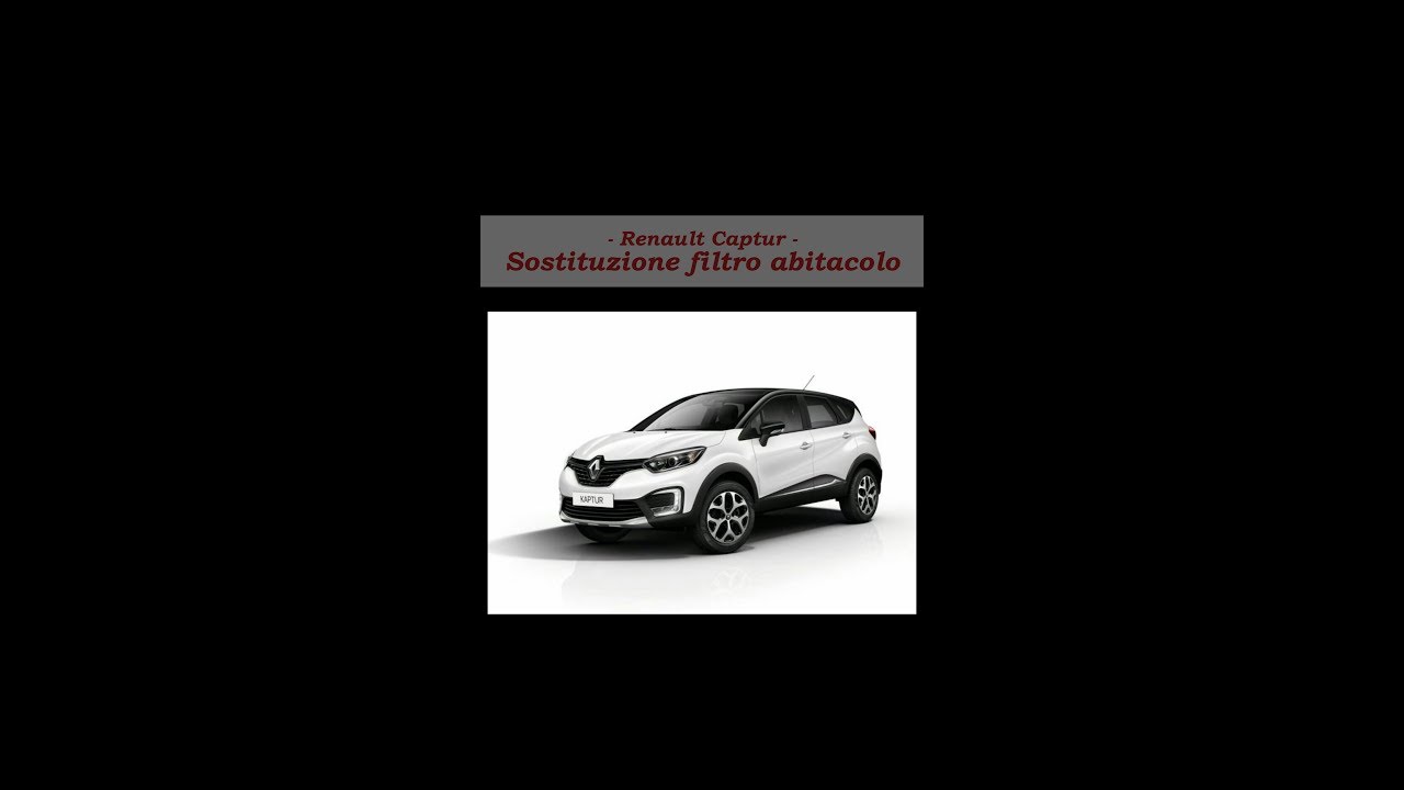 Sostituzione filtro abitacolo Renault Captur