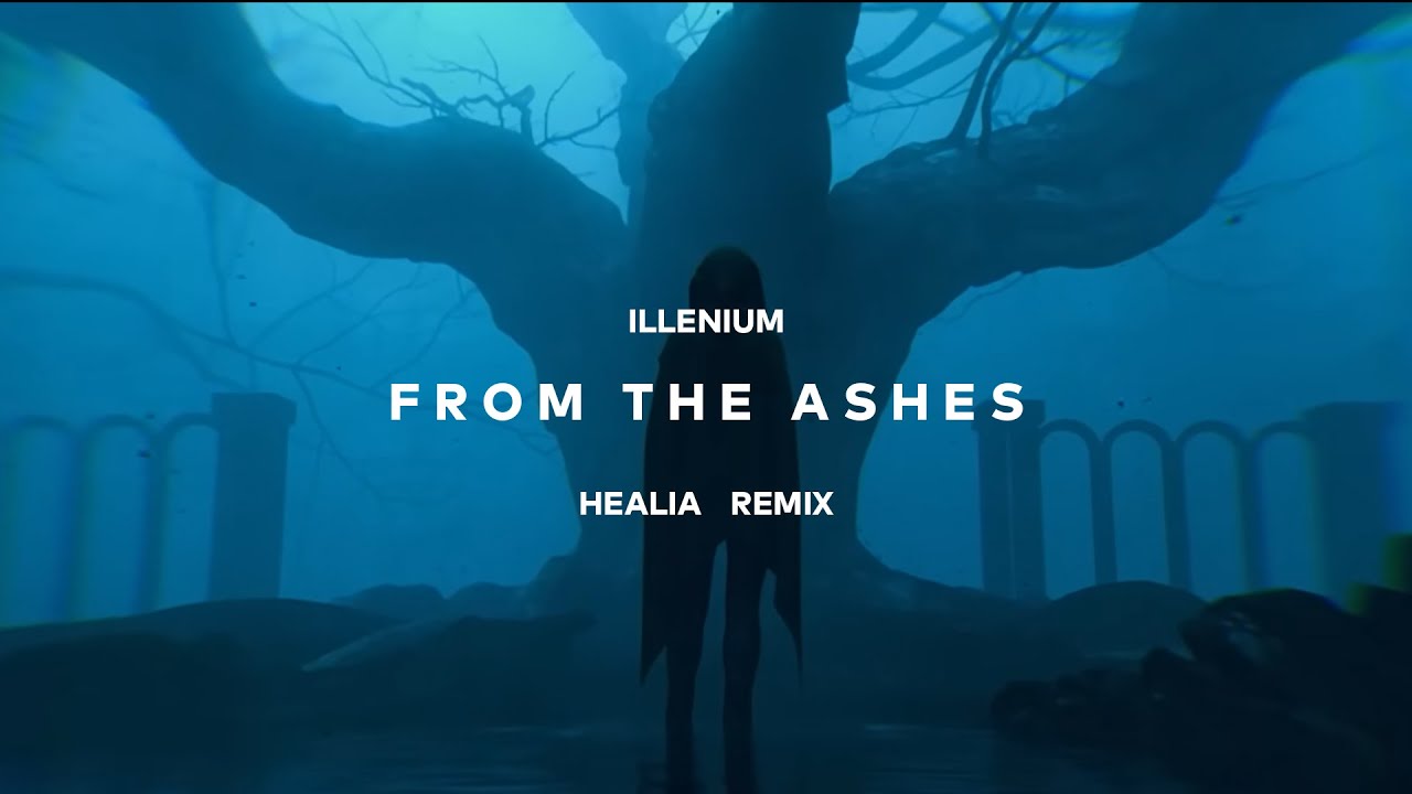 ILLENIUM & Skylar Grey - From the Ashes ( HEALIA Remix) lyric video |copyright free|