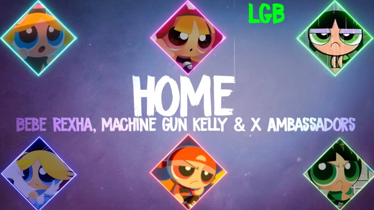 PPG & RRB - Home (With Lyrics)