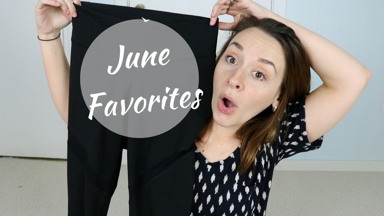 JUNE FAVORITES | MAKEUP, BEAUTY, FOOD, HOME STUFF, ENTERTAINMENT | 2018
