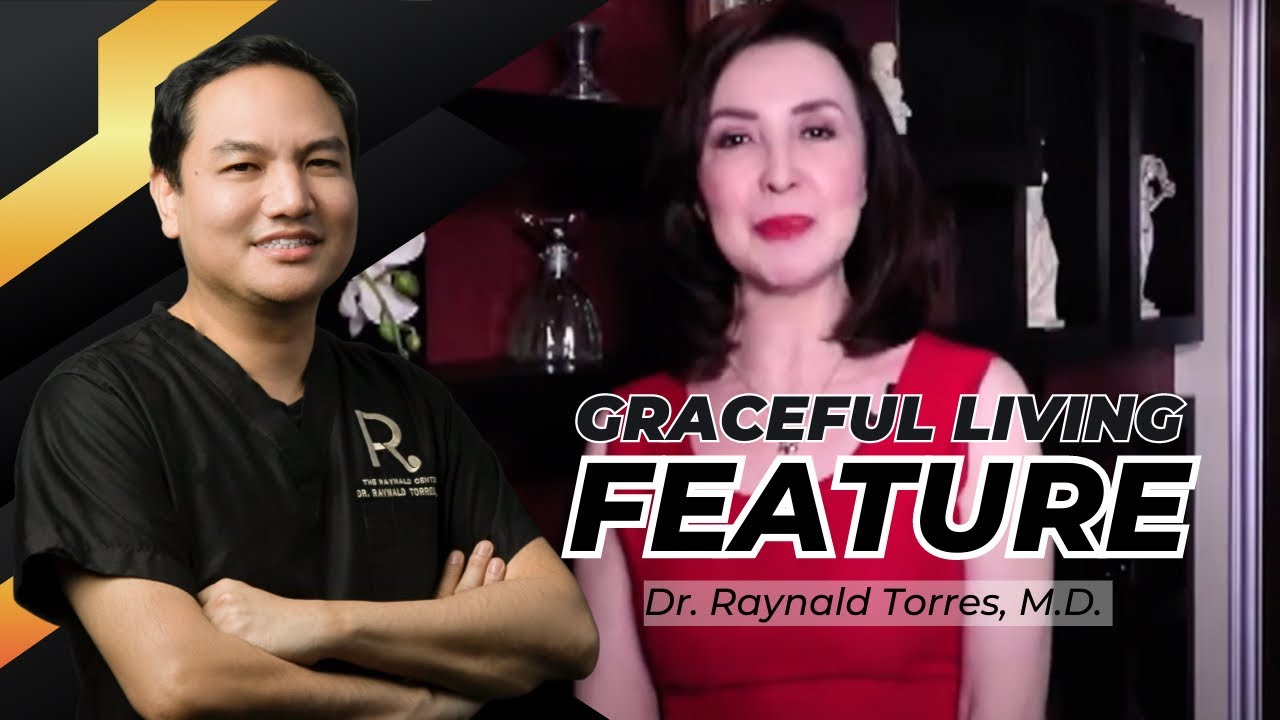 Graceful Living featured Enhancements by Dr. Raynald Torres