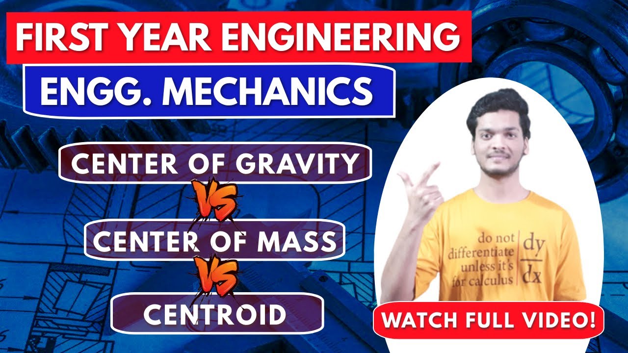 Introduction to Centroid | Center of Mass | Center of Gravity | Engineering Mechanics