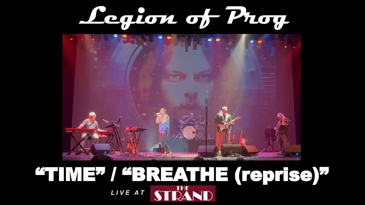 Legion of Prog - Time / Breathe (reprise)