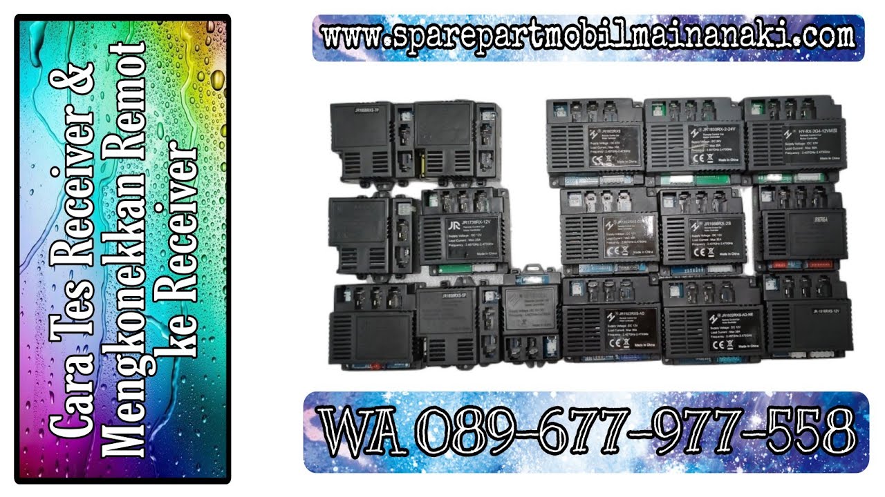 Cara Tes Receiver & Pairing Remot Mobil Mainan Aki Anak Tipe JR-RX, JR1702, JR1738, JR1858, JR1922