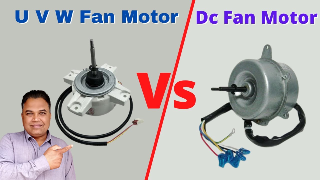 Dc Fan Motor Vs UVW Fan Motor in Inverter Air Conditioner | Air conditioner out door fan motor test