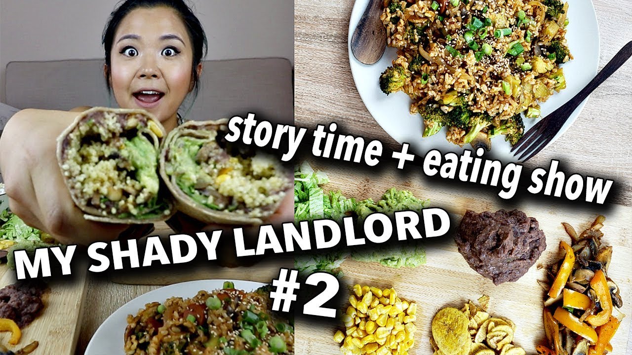VEGAN MUKBANG: my landlord went to jail... STORYTIME