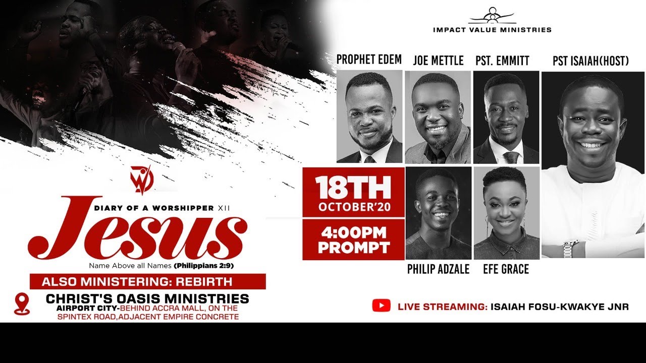 PS. ISAIAH FOSU - KWAKYE JNR  -  DIARY OF A WORSHIPPER XII  -  A PREECH MEDIA PRODUCTION