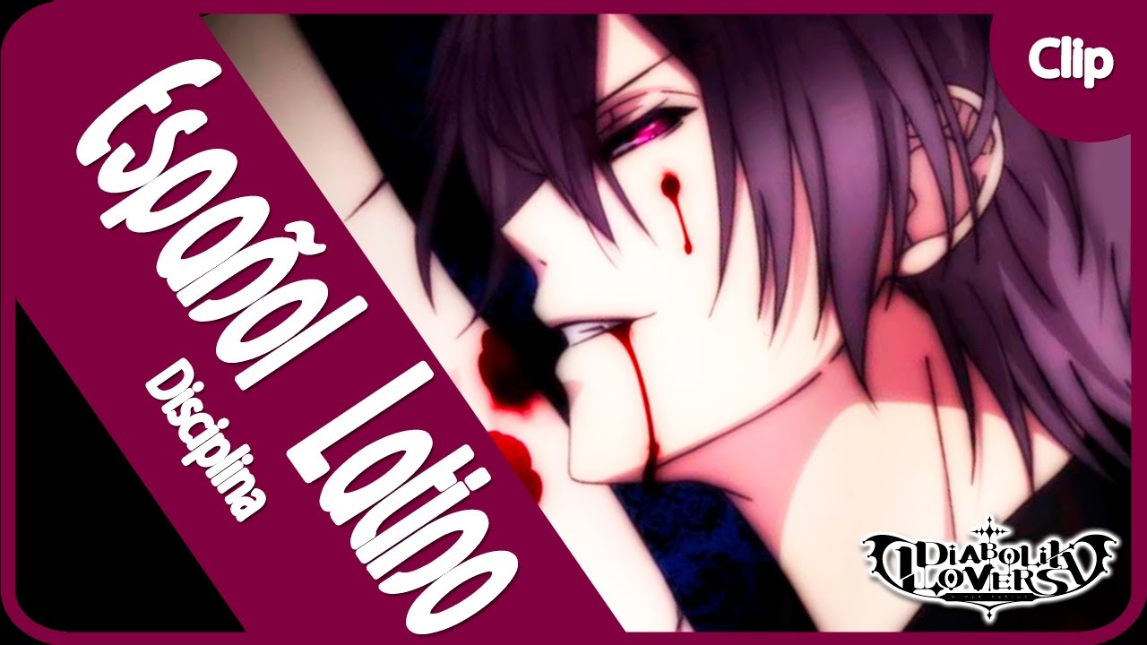 [Diαbolik Lovзrs] "Disciplina" *Reiji&Yui* (Español Latino Fandub)