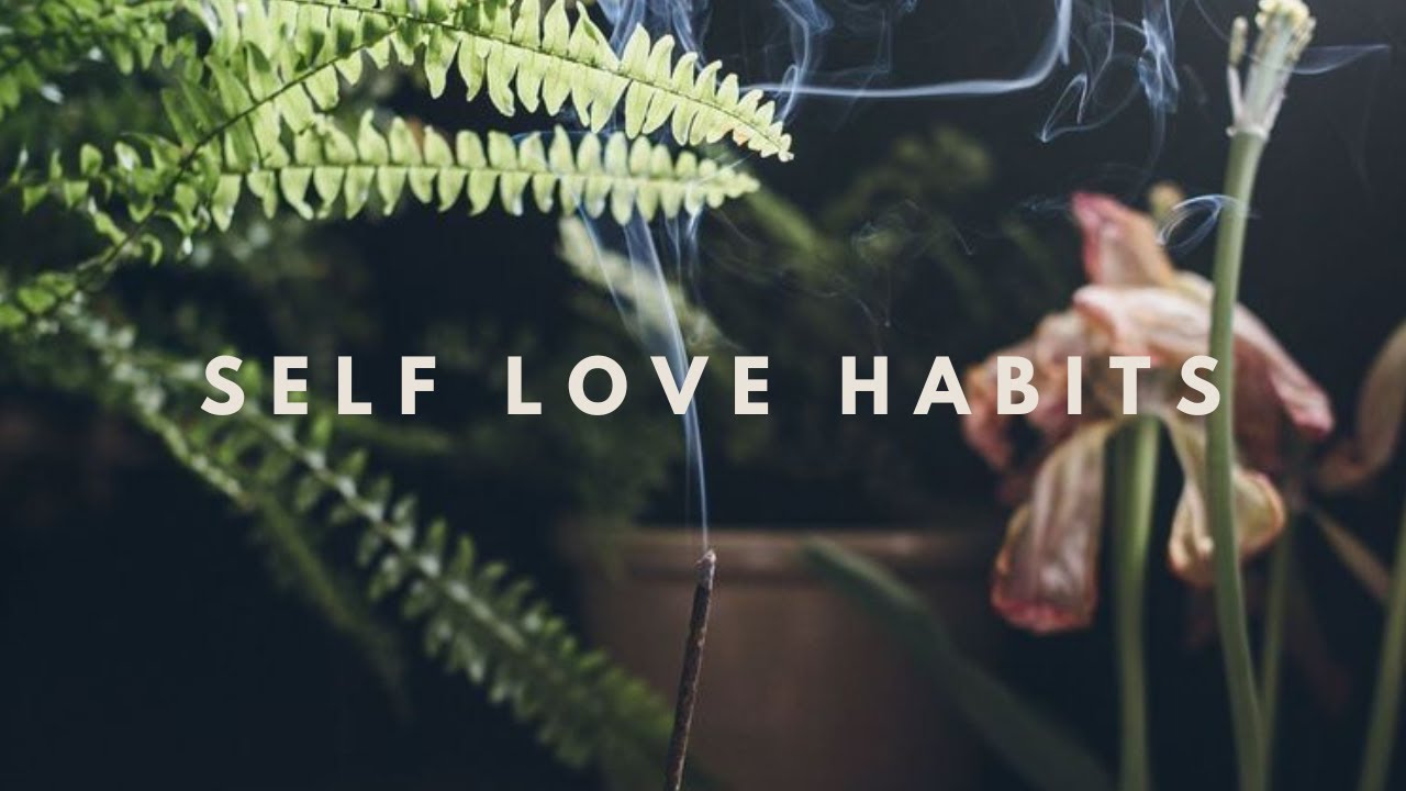 Best SELF LOVE habits & practices to start in 2022 | My Self Care Day+Routine // LOVE YOURSELF