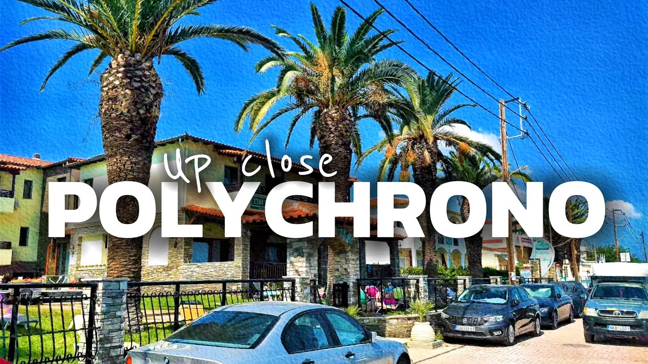 POLYCHRONO, Kassandra | Halkidiki, Geece | Tour August 2025