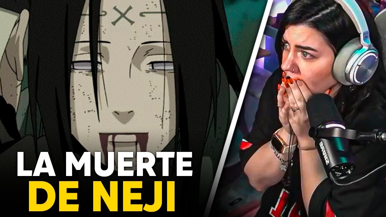 POR ESTA RAZON DEJE DE VER NARUTO ¿COMO QUE NEJI MURIO?😭 💔| REACCION NARUTO SHIPPUDEN