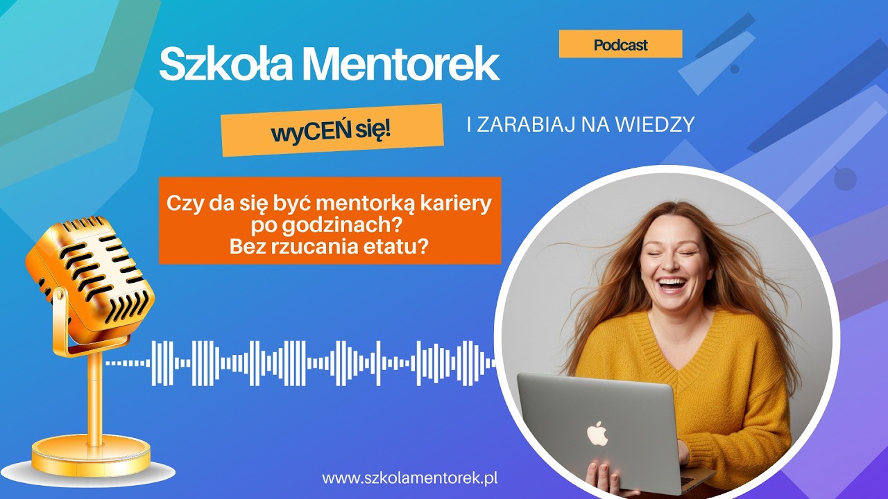Czy da się być mentorką kariery 