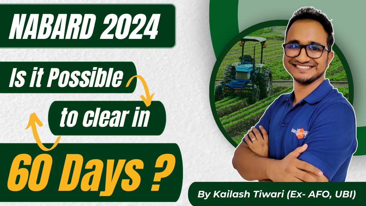 NABARD 2024 || Is it possible to prepare in 60 Days  || By Kailash Sir
