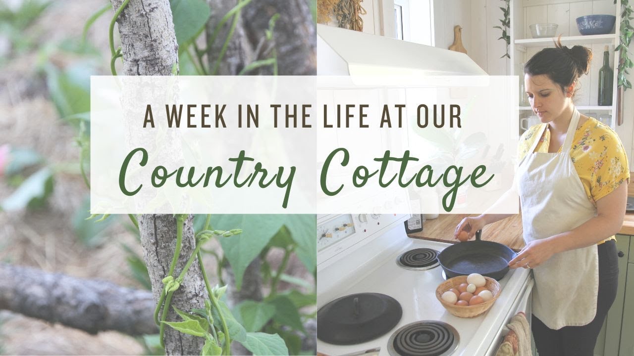 Living a Simple Life in the Country | A Week in the Life