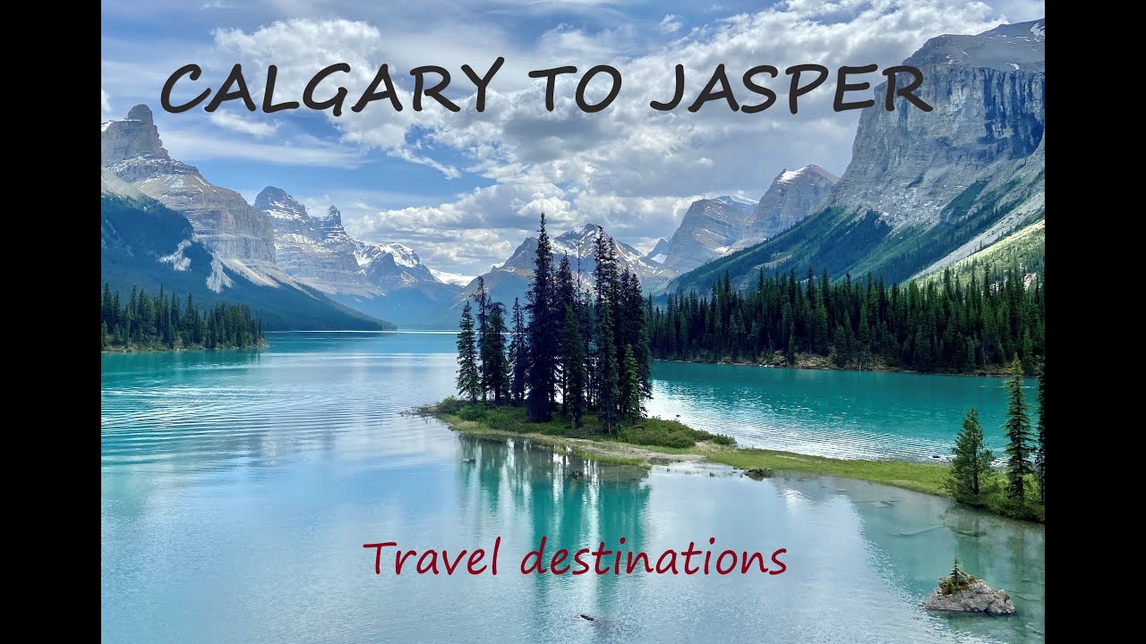 Calgary to Jasper | Itinerary | Best places to visit | Icefields Parkway | Maligne Lake