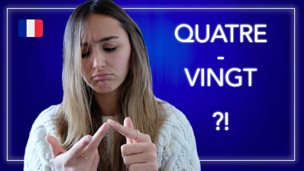 WHY ARE FRENCH NUMBERS SO WEIRD ?