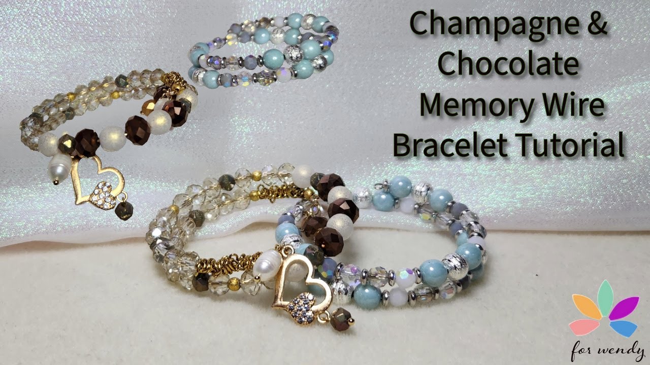 🍾 Champagne & Chocolate 🍫  Memory Wire Bracelet Tutorial   -Veronica