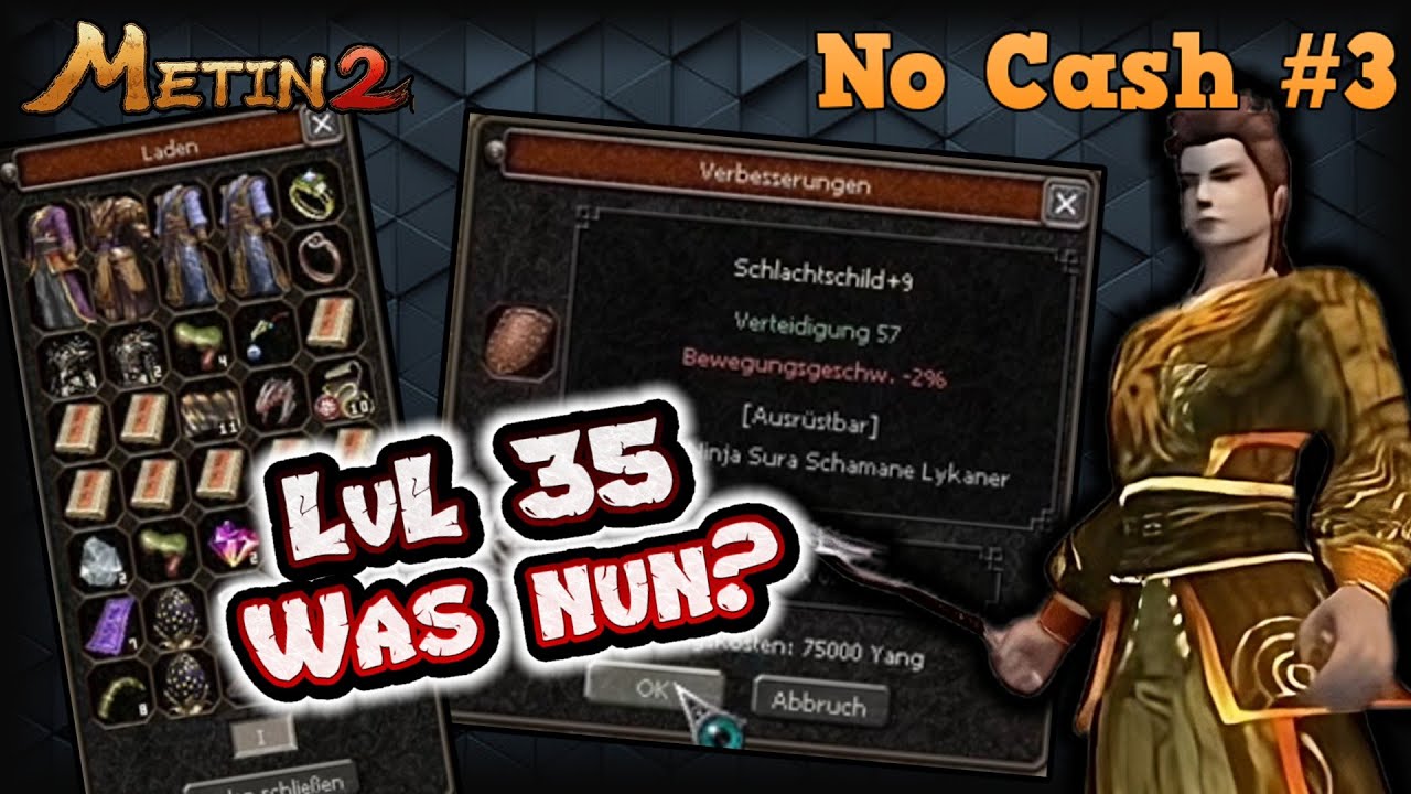 [TUTORIAL] - Metin2.de RUBY/CHIMERA | PROJEKT NO-CASH #3 | Endlich LvL 35 - Was nun?