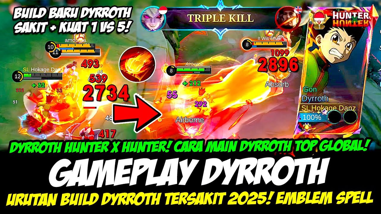 GAMEPLAY DYRROTH HUNTER X HUNTER❗CARA MAIN DYRROTH SEASON 35❗BUILD DYRROTH TERSAKIT 2025❗DYRROTH GON