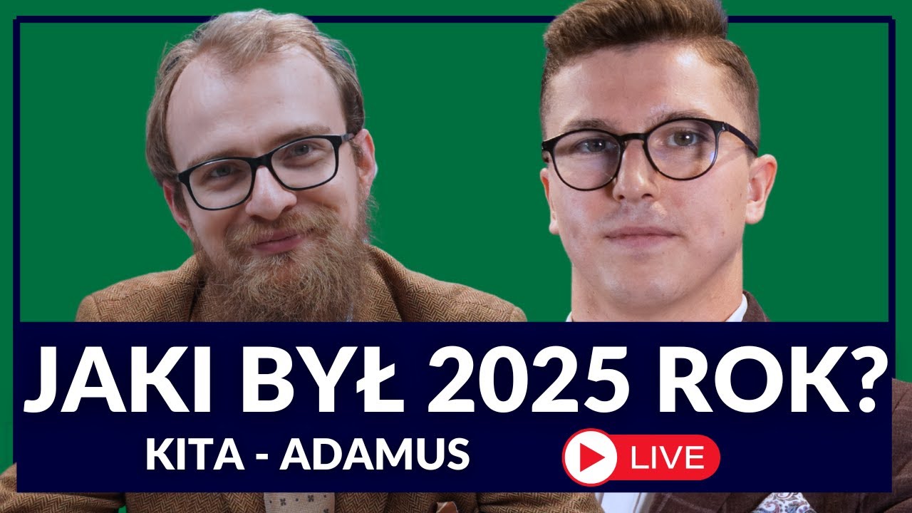 Polityczne podsumowanie roku 2025. Co czeka nas w 2026 roku? KITA, ADAMUS, BUCA - Live / Q&A