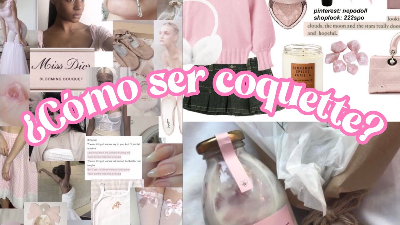¿Cómo ser coquette? | Melody princess