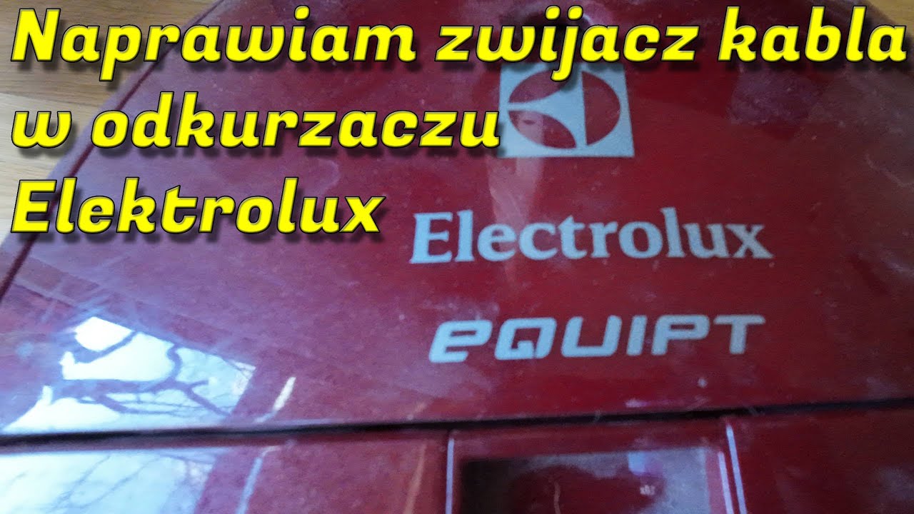 Odkurzacz Electrolux, zepsuty mechanizm zwijacza kabla. Broken vacuum cord winder