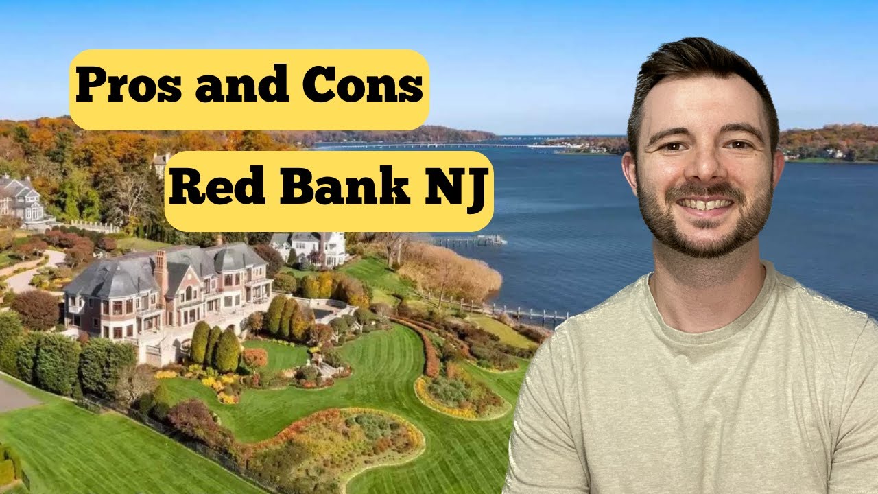TOP 3 PROS and CONS of Living in Red Bank New Jersey