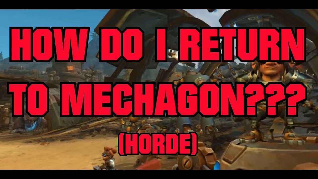 WoW BfA 8.2 How to get back to Mechagon as Horde