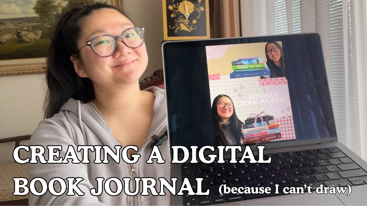 CREATE A DIGITAL BOOK JOURNAL WITH ME💻✨📖