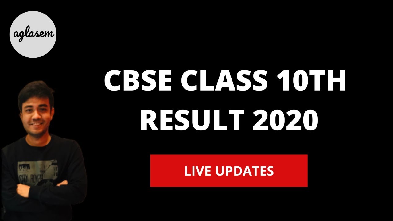 CBSE Result 2020 Class 10 Live  Updates: How & Where To Check | CBSE Result 2020
