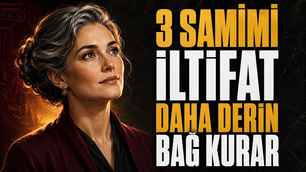 Bu 3 iltifatı söyleyin ve o bütün gece sizi hayal etsin! | Stoik Sırrı