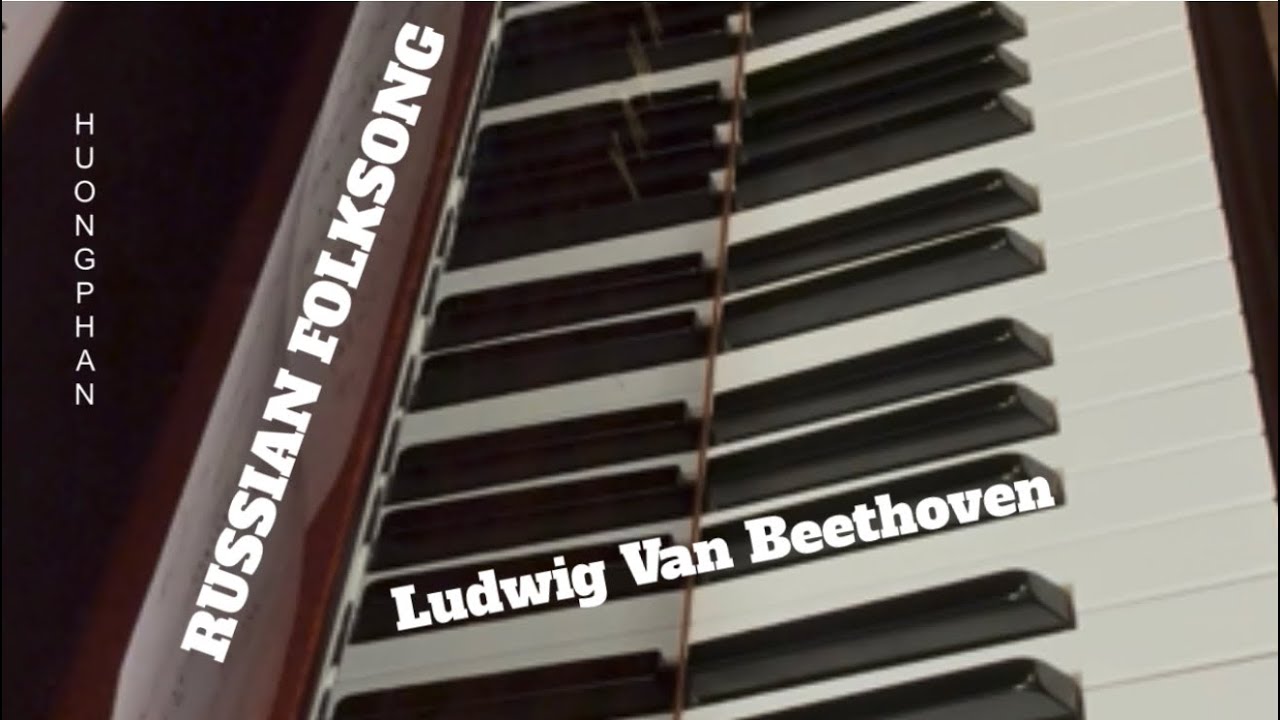 Russian Folksong - Beethoven. Slow & Fast Tempo. 
